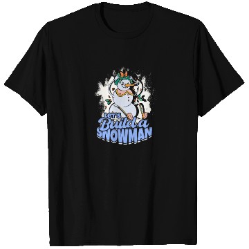 Discover Let's Build a Snowman - Snow T Shirts