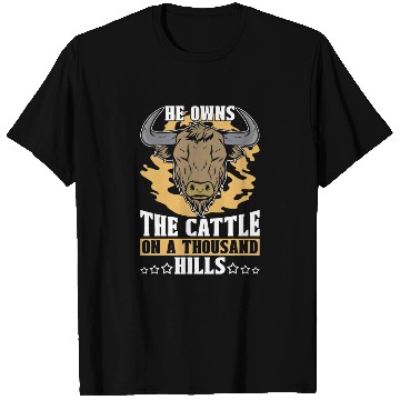 Discover Cattle Farming He Owns The Cattle On Farm Animals T Shirts