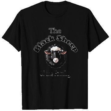 Discover The Black Sheep of the Family T Shirts
