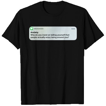 Discover Anxiety T Shirts