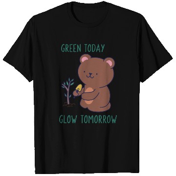 Discover Green Today Glow Tomorrow | Green Environment T Shirts