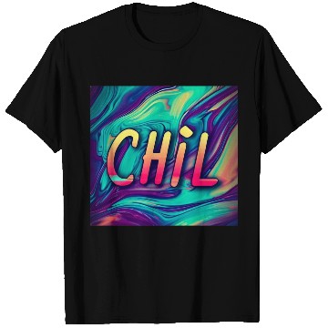 Discover Chil T Shirts