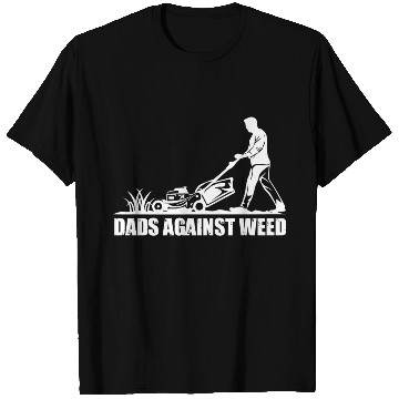 Discover Dads Against Weed Funny Gardening Lawn Mowing T Shirts