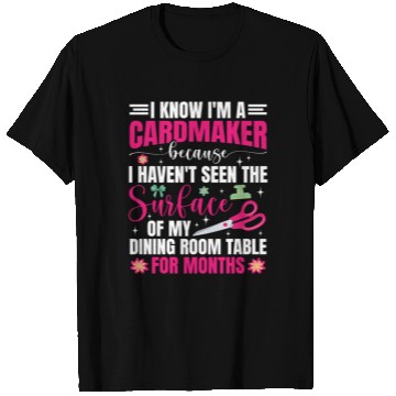 Discover Cardmaker Scrapbooking Cardmaking Kits for Adults T Shirts