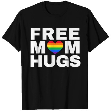 Discover Free Mom Hugs, Free Mom Hugs Rainbow Gay Pride T Shirts