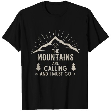 Discover The Mountains are calling Hiking Climbing Nature T Shirts