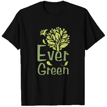 Discover Ever green T Shirts
