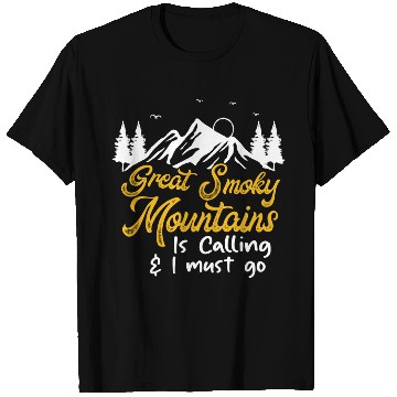 Discover Great Smoky Mountains Is Calling T Shirts
