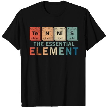 Discover Tennis The Essential Element Racket Sport Player T Shirts
