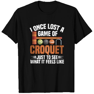 Discover Croquet Mallet Croquet Club Croquet Player Croquet T Shirts