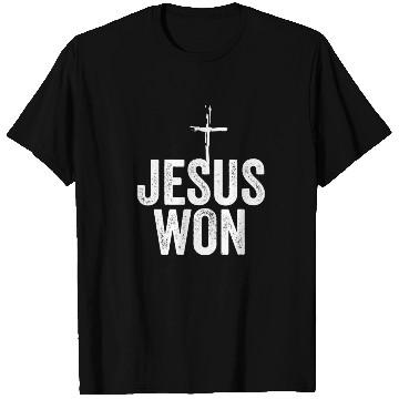 Discover Jesus Won Religious Christian Jesus Holy Cross T Shirts