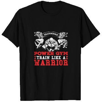 Discover Dragonborn Power Gym Train Like A Warrior T Shirts