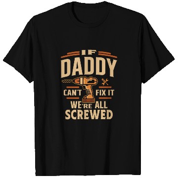 Discover If Daddy Cant Fix It Funny Handyman Grandpa T Shirts