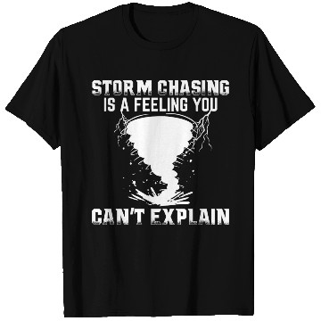 Discover Storm chasers T Shirts