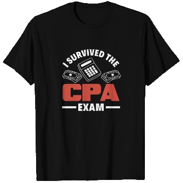 Discover I Survived The CPA Exam Funny Accountant Gift T Shirts