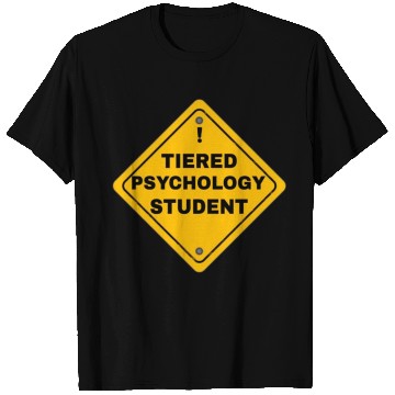 Discover Tiered psychology student T Shirts