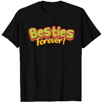 Discover Besties Forever T Shirts