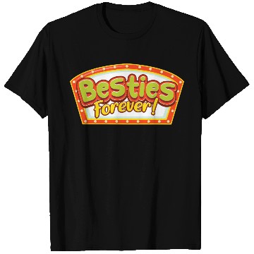 Discover Besties Forever T Shirts