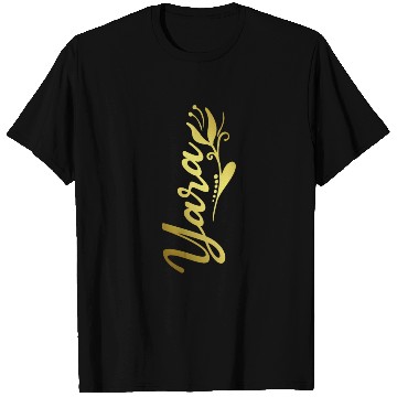 Discover Yara Name Faux Gold Tulip Flourish T Shirts