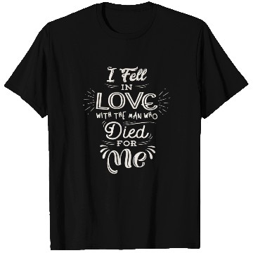 Discover Love Found in Sacrifice - Christian Quote T Shirts
