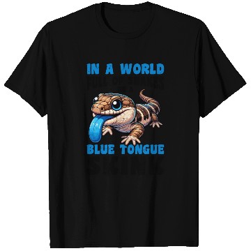 Discover Lizard Collector Reptile Lover Blue Tongue Skink T Shirts