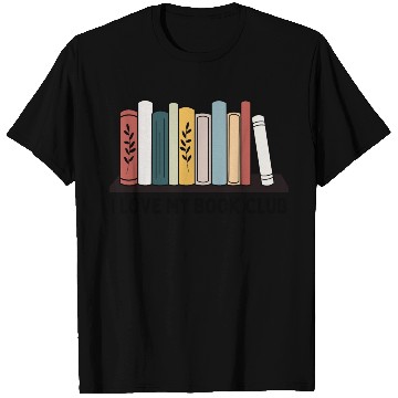 Discover I love my book club T Shirts