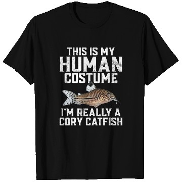Discover This Is My Human Costume Im Really A Cory Catfish T Shirts