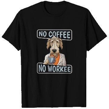 Discover Coffee Irish Wolfhound Dog No Coffee No Workee T Shirts