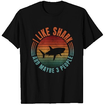 Discover I LIKE SHARK AND MAYBE 3 PEOPLE T Shirts