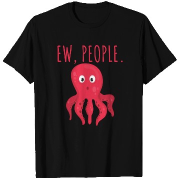 Discover Ew People Octopus T Shirts