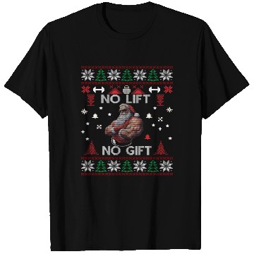 Discover No Lift No Gift T Shirts Ugly Christmas Sweater Gym