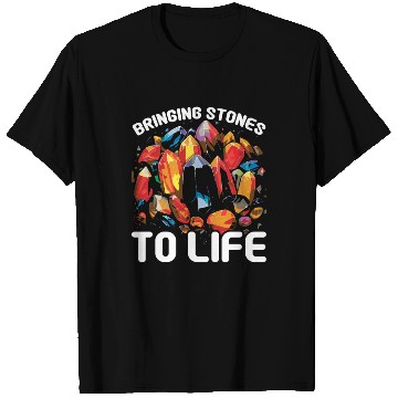 Discover Lapidary Artist Gemstone Stone Collecting Stone T Shirts