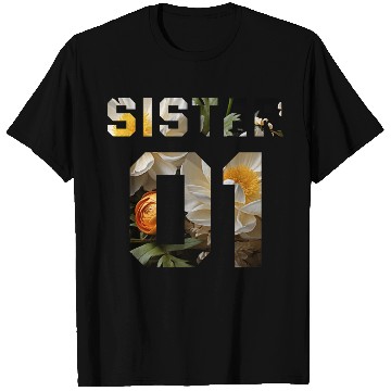 Discover COUPLE FLOWER SISTER 01 T Shirts