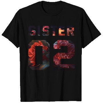 Discover COUPLE FLOWER SISTER 02 T Shirts