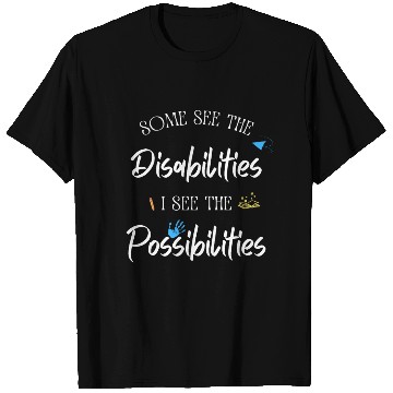 Discover Some See The Disabilities T Shirts