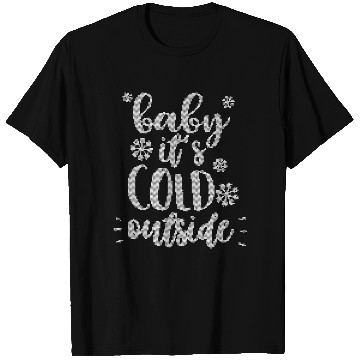 Discover Baby It's Cold Outside Cool Christmas Themed Meme T Shirts