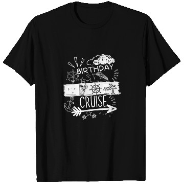 Discover Birthday Cruise Ship Cruise T Shirts
