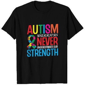 Discover Autism Warriors Never Underestimate Our Strength T Shirts