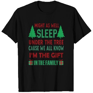 Discover Christmas Might As Well Sleep Under The Tree T Shirts