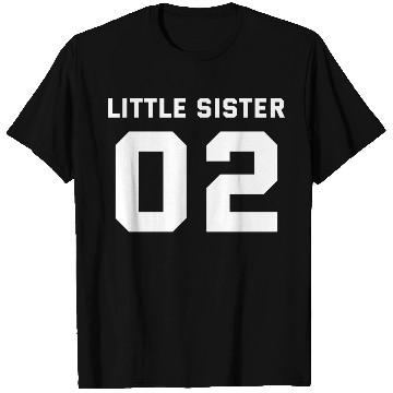 Discover LITTLE SISTER 02 T Shirts