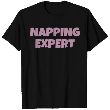 Discover Funny sarcastic nap slogan, gift for tired parents T Shirts