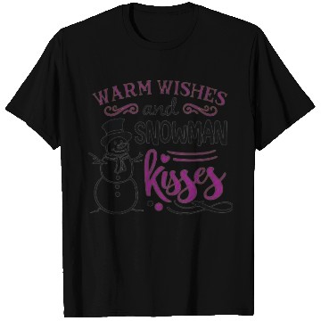 Discover Warm wishes and Snowman kisses T Shirts