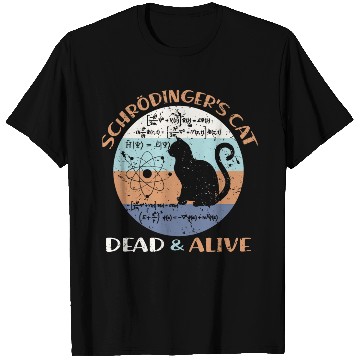 Discover Schroedinger s Cat Physics Teacher Cat Lover Gifts T Shirts