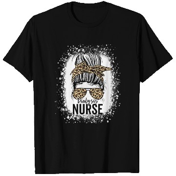 Discover Dialysis Nurse Appreciation Messy Bun Dialysis T Shirts