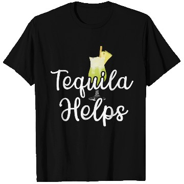 Discover Tequila Helps T Shirts