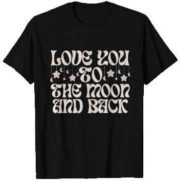 Discover Love You To The Moon And Back T Shirts
