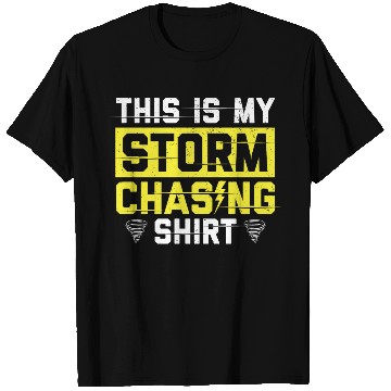 Discover Storm Spotter | Storm Chaser Storm Warnings Gift T Shirts