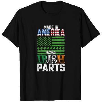 Discover Made in America with Irish Parts St Patrick's Day T Shirts