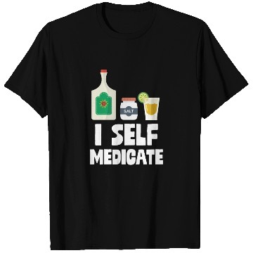 Discover I Self Medicate Tequila Bottle Lime Salt Shot Pun T Shirts