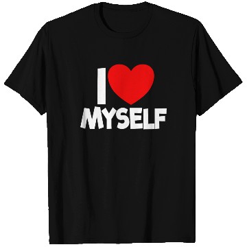 Discover I Love Myself Red Heart Self Love Affirmation T Shirts